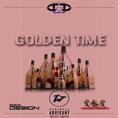 Dj Don'N - Golden Time Episode1 Saison1( Edition 2017 )#Mon Coeur Bat Vite Je Vais Tout Peter