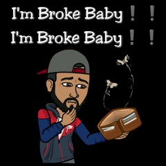 Buddy - Im Broke Baby