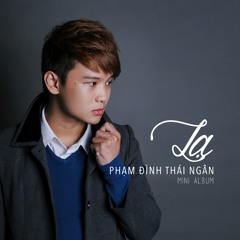 La - Pham Dinh Thai Ngan