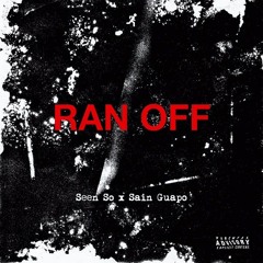 SEEN ft. SAIN-RAN OFF