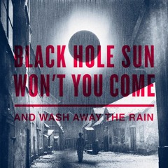 Black Hole Sun - Soundgarden (cover)