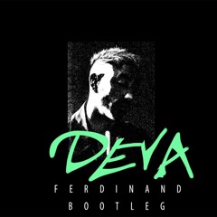 Ape Drums - Deva (feat. Suku) (Ferdinand Bootleg)