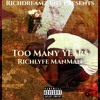 Too Many Years Mp3