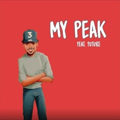 Chance The Rapper My Peak Ft. Future -UNRELEASED