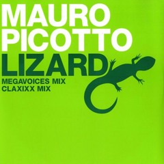Mauro Picotto - Lizard (Claxixx Mix)(1999)