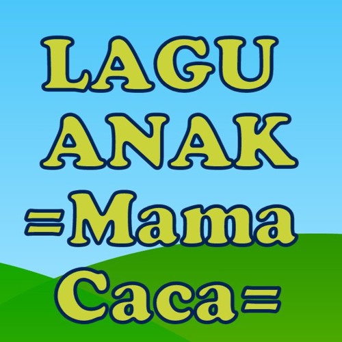 1.Naik Delman Istimewa - Mama Caca