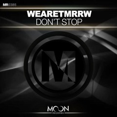 Don't Stop [ MOON RECORDS ] (Original Mix)