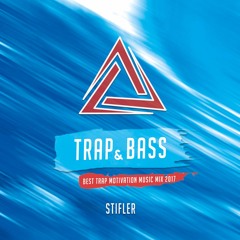 Triple xXx | Trap Music Mix 2017 🔥 Best Trap and Bass 🔥 Best of EDM