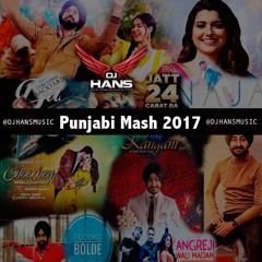 Punjabi Mashup II Bhangra MIX 2017 II DJ HANS II
