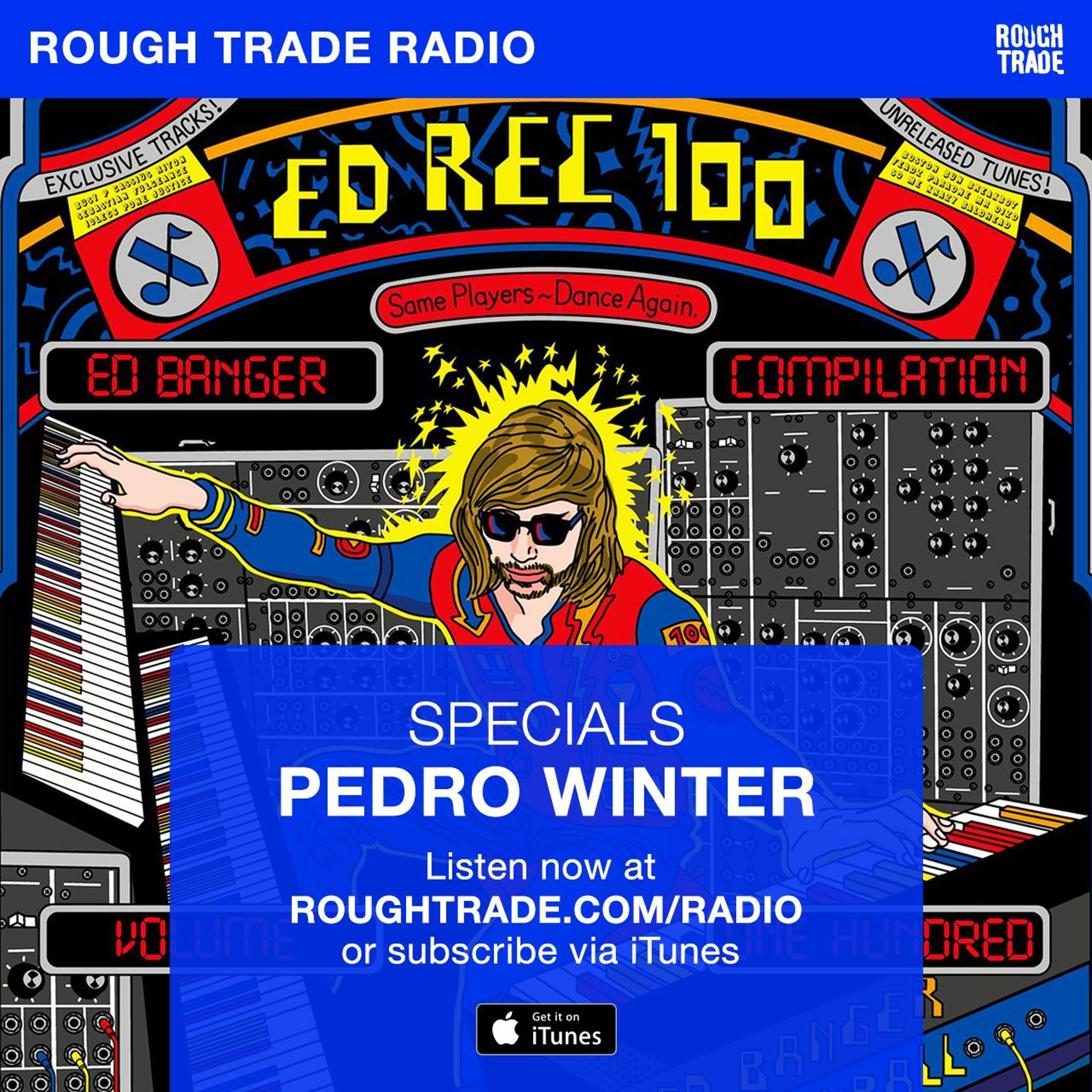 Rough Trade Edit Podcast