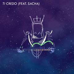 Aroze & KarlK - Ti Credo (Feat. Sacha)