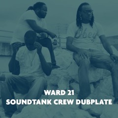 Ward 21 Bellyas Riddim Soundtank Crew Dubplate