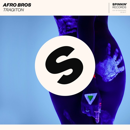 Afro Bros - Tragiton (Preview) [OUT NOW]