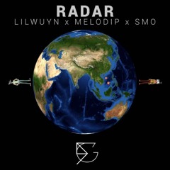 - Radar - Lilwuyn X MeloDip X SMO (Lyric Video)