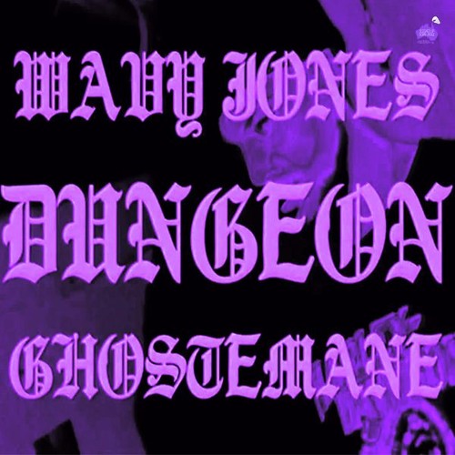 Wavy Jone$ x Ghostemane - Dungeon [Chopped & Screwed] PhiXioN