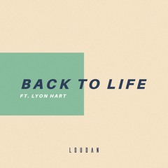 Loudan - Back To Life