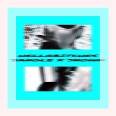 Bằng Lê - H E L L O B I T C H E S X Snow N