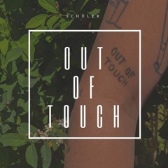 Out of Touch