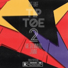 Riff Raff - Tip Toe 2 ft. Slim Jxmmi