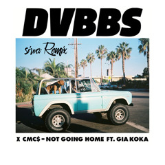DVBBS & CMC$ - Not Going Home ft. Gia Koka (siwa Remix) [Melodic House]