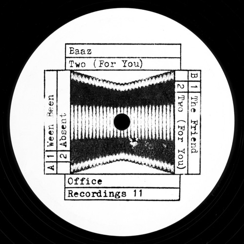 Baaz - Two (For You) - Office Recordings 11