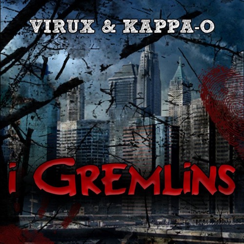 Gremlins feat Beta