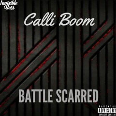 Calli Boom - Battle Scarred