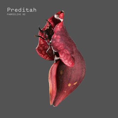 Preditah - Total [fabric] features on FABRICLIVE 92: Preditah