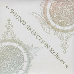 01. Echoes - Fire Emblem Echoes Sound Selection