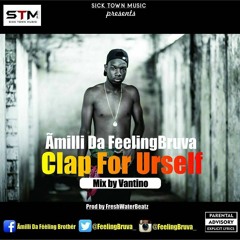Amilli_ClapForUrself_(Prod by FreshWaterBeatz)
