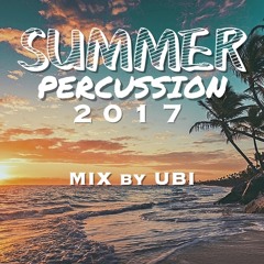 Summer percussion 2017 by UBI