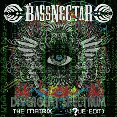 Bassnectar - The Matrix (Que Edit)