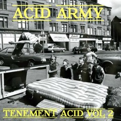 ACID ARMY - TENEMENT ACID VOLUME  2 (PREIVEWS ) DSR004