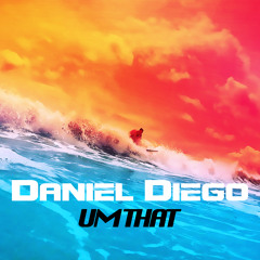Daniel Diego - Um That [Future House Records Premiere]