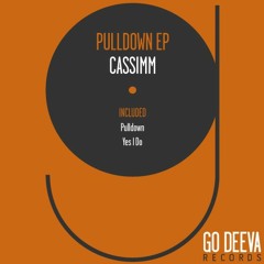 CASSIMM - Pulldown (Original Mix)