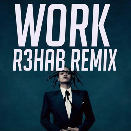 Rihanna Drake Work R3hab Instrumental Remix By Payton Samuels