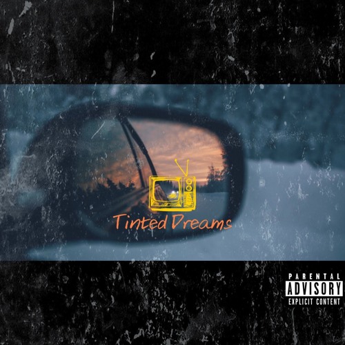 Tinted Dreams (Prod. By Metris)