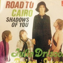 Julie Driscoll,Brian Auger and the trinity - Road to cairo