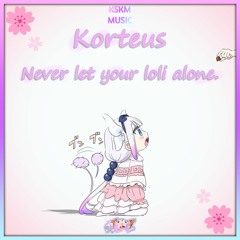 Never Let Your Loli Alone