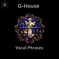Free G-HOUSE Phrases Click Buy To Download