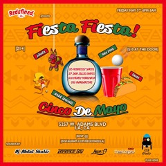 Dj Abdul Shakir Live at Fais Do Do Fiesta Cinco De Mayo 2017