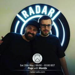 Waxlife at Radar Radio (London, 20th May 2017)