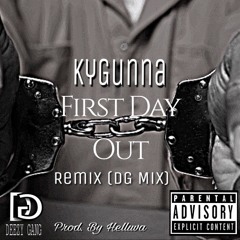 KyGunna x First Day Out (REMIX)