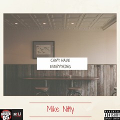 Can't Have Everything