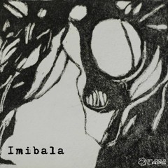 Imibala - Imibala /// 03 - The New Birth