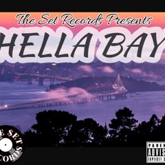 The $ET | #HellaBay (Remix)