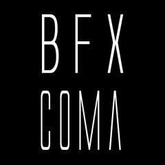 BFX - COMA (Preview)