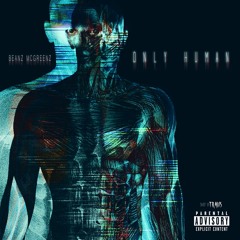Beanz - Only Human