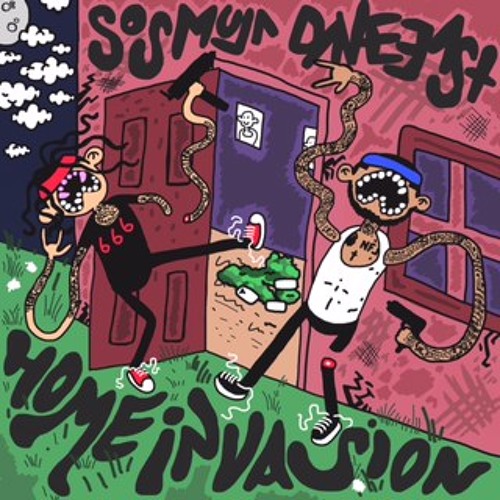 DAVE EAST X SOSMULA - HOMEINVASION
