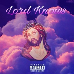 Lord Knows - BIG Z ft. Dizzy & Serjio